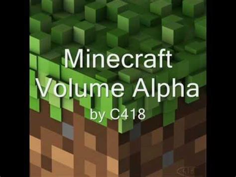 Minecraft volume Alpha by C418 full album - YouTube