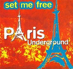 Set Me Free (1995) - Paris Underground скачать в mp3 бесплатно ...