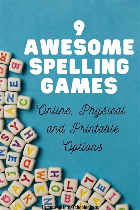 9 of the Best Spelling Games {Online, Physical, and Printable} ~ The Organized Homeschooler