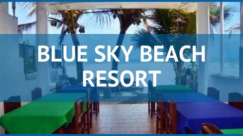 BLUE SKY BEACH RESORT 3* Унаватуна обзор – отель БЛЮ СКАЙ БИЧ РЕЗОРТ 3 ...