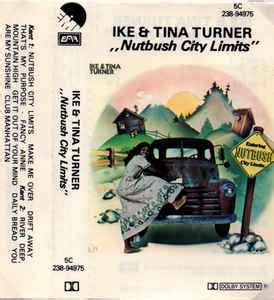 Ike & Tina Turner - Nutbush City Limits (1973, Cassette) | Discogs