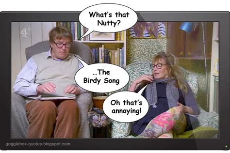 Gogglebox Quotes : Series 12 Episode 13 - Giles & Mary on 'The Birdy Song'