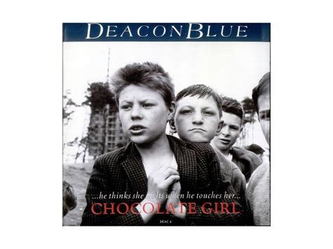 Deacon Blue - Chocolate Girl - Kupindo.com (17819849)