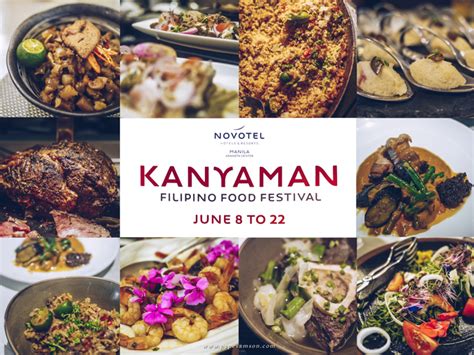 Kanyaman Food Festival at Novotel Manila - Dine Philippines