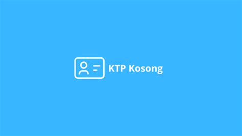 Download Template KTP/e-KTP Kosong PSD, CDR & PNG 2024