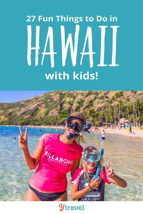 27 Fun Things to Do in Hawaii With Kids (+ Where to Stay & Eat) | Hawaii family vacation, Kid ...