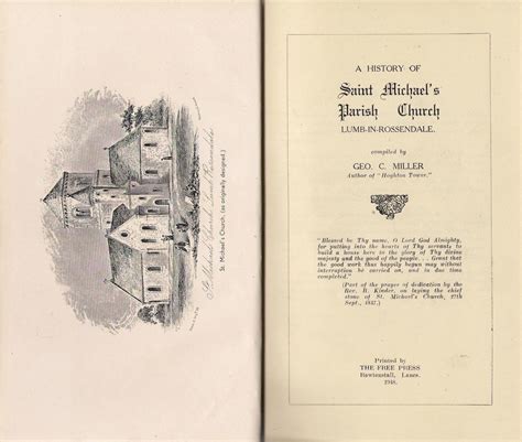 History of St Michael's Church, Lumb-in-Rossendale by Miller, Geo. C.: Very Good Hardcover (1948 ...