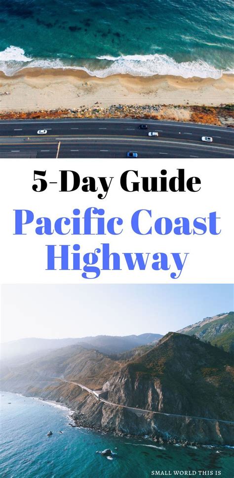 Complete Pacific Coast Highway Road Trip Itinerary: 7 Days | California ...