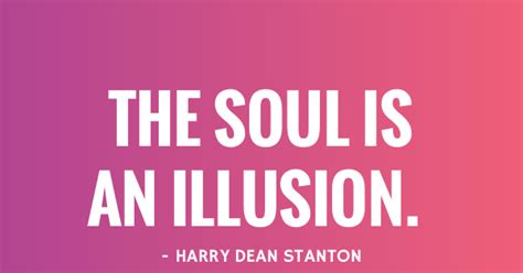 45 Illusion Quotes - QUOTEISH