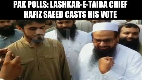 Pakistan general elections: Lashkar-e-Taiba chief Hafiz Saeed casts his ...