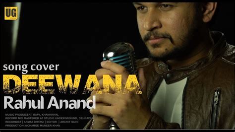 Deewana Tera - Sonu Nigam | Cover By Rahul Anand - YouTube