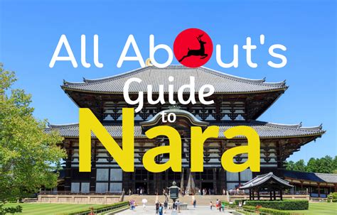 All About’s Guide to Nara | Nara japan, All about japan, Japan travel