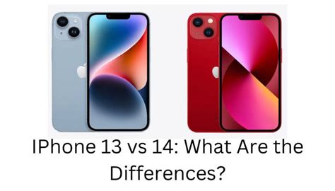 IPhone 13 vs 14: What Are the Differences? - Gadgetflazz.Com