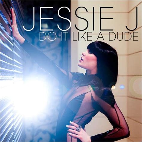 MusicStarz : Hot New Song & Music Updates: Jessie J - Do It Like A Dude :: Music Videos Lyrics ...