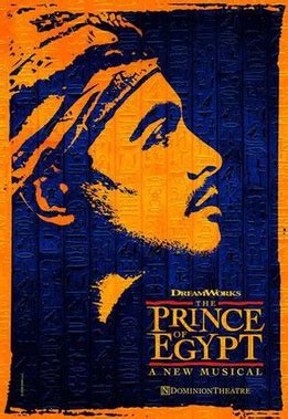 The Prince of Egypt (Theatre) - TV Tropes