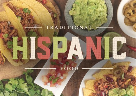 17 Traditional Hispanic Foods for Hispanic Heritage Month