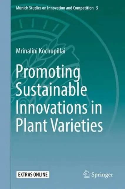 PROMOTING SUSTAINABLE INNOVATIONS in Plant Varieties by Mrinalini ...