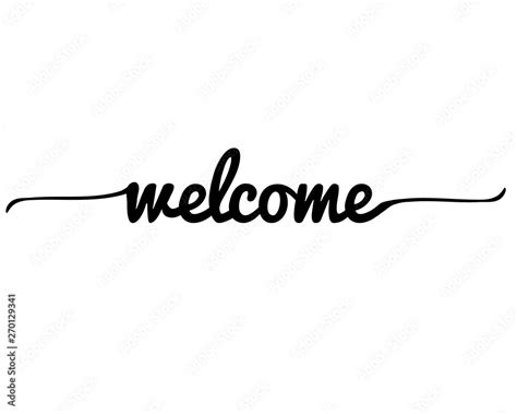 Welcome Letter on white background. Welcome lettering text. Welcome calligraphy lettering ...