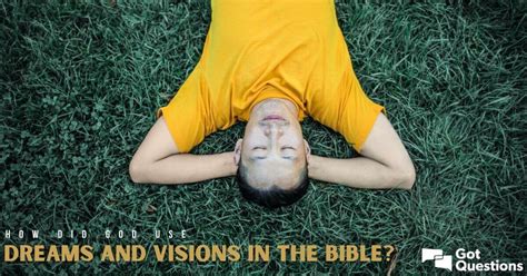 How did God use dreams and visions in the Bible? | GotQuestions.org