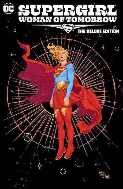 Supergirl: Woman of Tomorrow The Deluxe Edition by Tom King - Penguin Books Australia