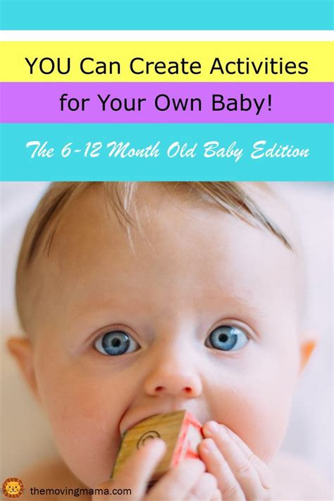 You can create activities for your own baby. Learn how to create developmentally appropriate ...