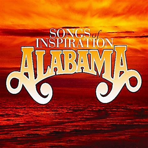 Alabama - Songs Of Inspiration (2006, CD) | Discogs