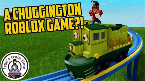 Messing with CHUGGINGTON TRAINS on Roblox! - YouTube