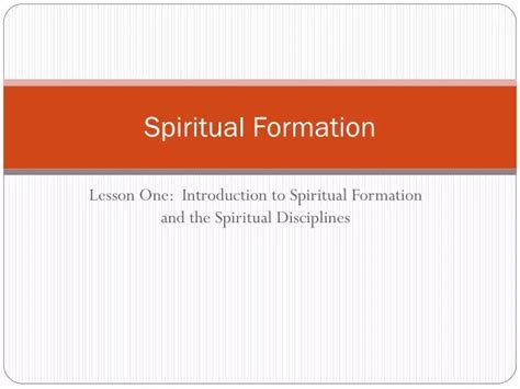 PPT - Spiritual Formation PowerPoint Presentation, free download - ID:2609252