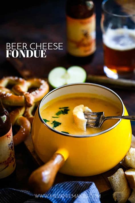 Beer Cheese Fondue - Melanie Makes