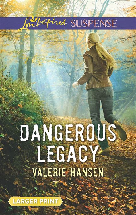 Dangerous Legacy (Love Inspired Suspense (Large Print)): Valerie Hansen ...