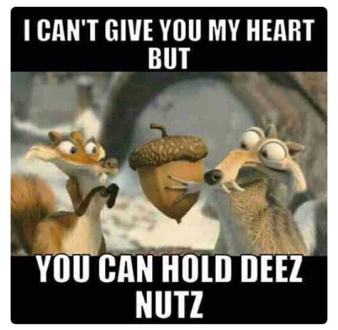 Memes About Deez Nuts - Pic Memes