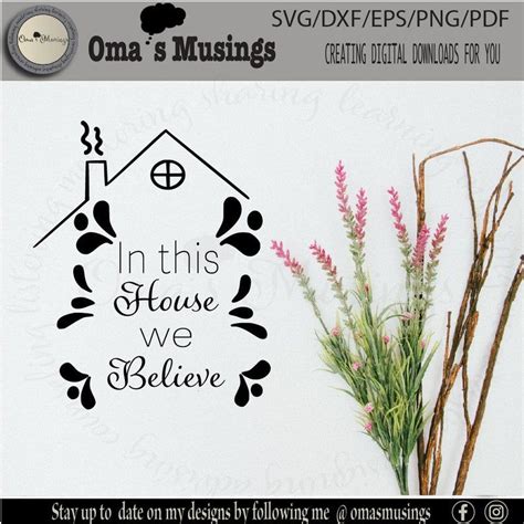 In this house we believe svg we believe svg believe svg etsy – Artofit