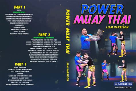 Power Muay Thai by Liam Harrison – BJJ Fanatics