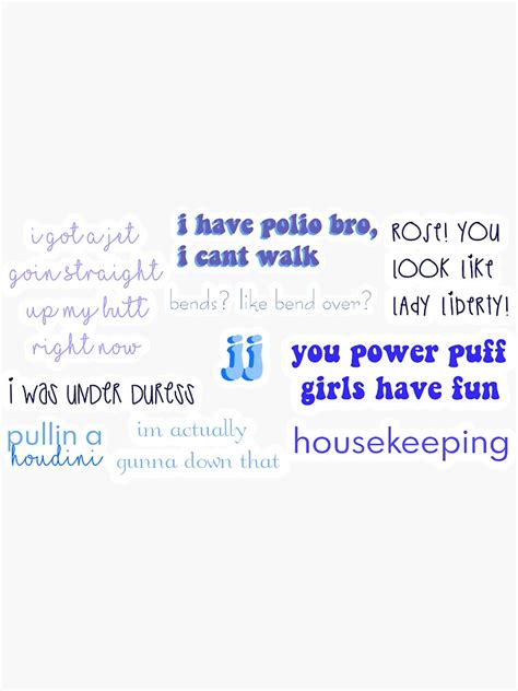 "jj quotes sticker pack" Sticker by karlystigter | Redbubble