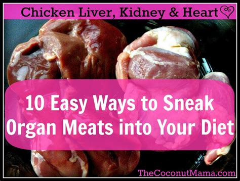 10 Easy Ways To Sneak Organ Meats Into Your Diet | Vegan recipes healthy, Nourishing foods, Recipes