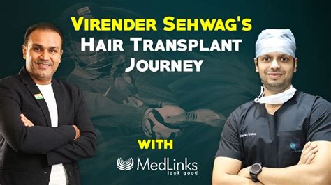 VIRENDER SEHWAG's Hair Transplant @MedLinks Hair Transplants | Best ...