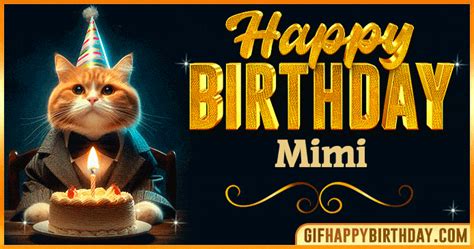 Happy Birthday Mimi GIF Images