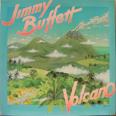 Jimmy Buffett: Volcano | Jimmy buffett, Volcano, Jimmy buffett albums