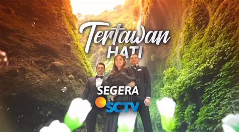 Rezky Adhitya Akan Menyulap Layar Kaca SCTV dengan Sinetron Terbaru Tertawan Hati Yang Akan ...