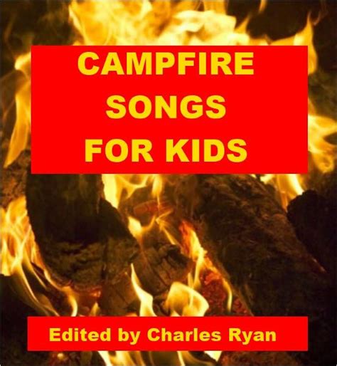Campfire Songs for Kids by Charles Ryan | NOOK Book (eBook) | Barnes & Noble®