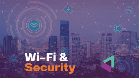 A Guide To WiFi And Networking Security - Flotek Group