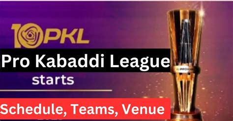 Vivo PRO Kabaddi League 2024 Schedule, Player List, Venues, Team ...