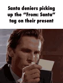 Santa Deniers Picking Up the "From: Santa" Tag on Their Present | Santa Deniers | Know Your Meme ...