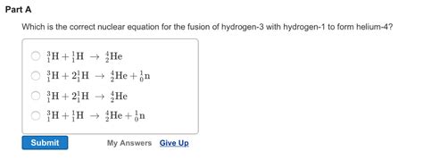 Solved Which is the correct nuclear equation for the fusion | Chegg.com