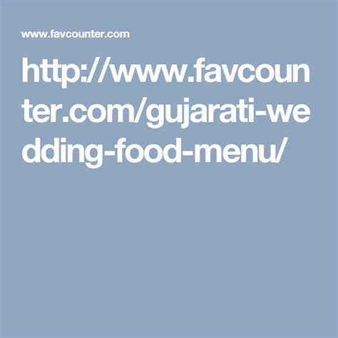 http://www.favcounter.com/gujarati-wedding-food-menu/ Wedding Food Menu ...