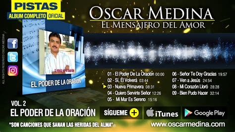 Oscar Medina - Pistas - El Poder De la Oración (Album Completo) - YouTube