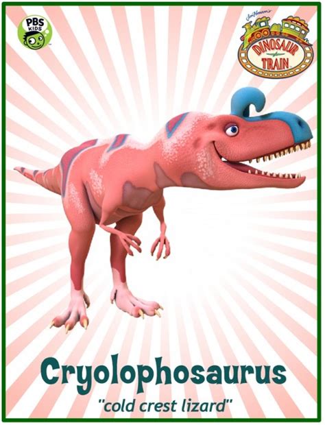 Dinosaur Train Cryolophosaurus