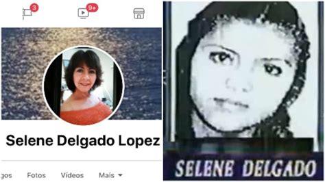 O misterioso caso de Selene Delgado López, amiga de 'todos' no Facebook