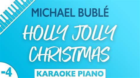 Michael Bublé - Holly Jolly Christmas (Lower Key) Piano Karaoke - YouTube