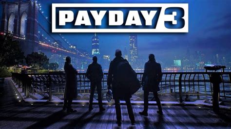 Payday 3 Gameplay Trailer Reveals Explosive Heist Action In New York ...